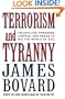 Terrorism and Tyranny: Trampling Freedom, Justice and Peace to Rid the World of Evil