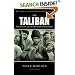 The Taliban: War, Religion and the New Order in Afghanistan