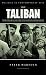 The Taliban: War, Religion and the New Order in Afghanistan