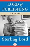 Lord of Publishing: A Memoir