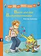 Erst ich ein St�ck, dann du - Benni und das Buchstabenmonster: Band 11