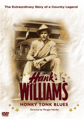 CD-Charts  DVD : Hank Williams - Honky Tonk Blues