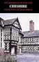 Cheshire (Pevsner Architectural Guides)