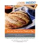 Artisan Bread in Five Minutes a Day: The Discovery That Revolutionizes Home Baking