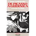 De Picasso � Guernica : G�n�alogie d'un tableau
