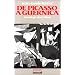 De Picasso � Guernica : G�n�alogie d'un tableau