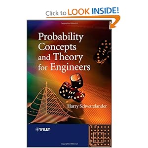 Probability Concepts and Theory for Engineers  - Harry Schwarzlander 