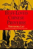 Best Loved Chinese Proverbs