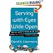 Serving with Eyes Wide Open: Doing Short-Term Missions with Cultural Intelligence