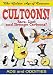 The Golden Age of Cartoons: Cultoons! Ads and Oddities