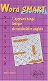 WordSMART Word search : Apprentissage ludique du vocabulaire d'anglais