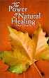 The Power of Natural Healing