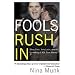 Fools Rush In: Steve Case, Jerry Levin, and the Unmaking of AOL Time Warner