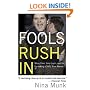 Fools Rush In: Steve Case, Jerry Levin, and the Unmaking of AOL Time Warner