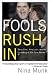 Fools Rush In: Steve Case, Jerry Levin, and the Unmaking of AOL Time Warner