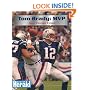 Tom Brady: Most Valuable Patriot