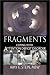 Fragments: Coping with Attention Deficit Disorder