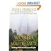 The World Is As You Dream It: Teachings from the Amazon and Andes
