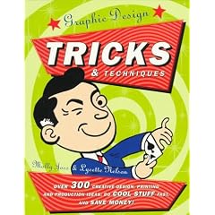 Graphic Design Tricks & Techniques
