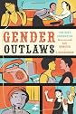Gender Outlaws