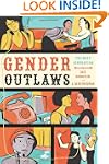 Gender Outlaws: The Next Generation