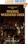 Finding Wounded Deer