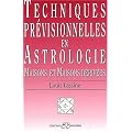 Techniques pr�visionnelles en Astrologie. Maisons et maisons d�riv�es