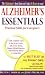 Alzheimer s Essentials