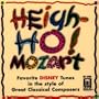 Heigh-Ho! Mozart