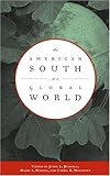 The American South in a Global World
