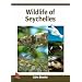 Wildlife of the Seychelles