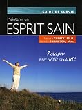 Maintenir un esprit sain : 7 Etapes pour vieillir en sant�