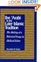 Ibn 'Arabi in the Later Islamic Tradition: The Making of a Polemical Image in Medieval Islam (Suny Series in Islam)