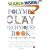 The Polymer Clay Techniques Book