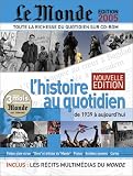 Le Monde : Histoire au quotidien 2005