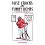 Wise Cracks and Funny Bones: Fun With the Chiropractor