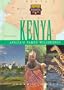 Kenya: Africa's Tamed Wilderness (Discovering Our Heritage)