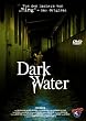 Dark Water