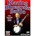 Advanced Blazing Bluegrass Banjo Volume Two