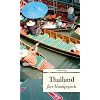 Thailand f�rs Handgep�ck. Geschichten und Berichte - Ein Kulturkompass: Geschichten f�rs Handgep�ck