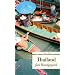Reise nach Thailand: Geschichten f�rs Handgep�ck