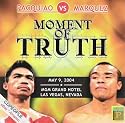 Manny Pacquaio VS Juan Manuel Marquez: Moment of Truth - Video CD