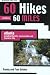 60 Hikes within 60 Miles: Atlanta: including Marietta, Lawrenceville, and Peachtree City (60 Hikes - Menasha Ridge)