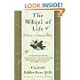 The Wheel of Life: A Memoir of Living and Dying