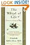 

The Wheel of Life: A Memoir of Living and Dying