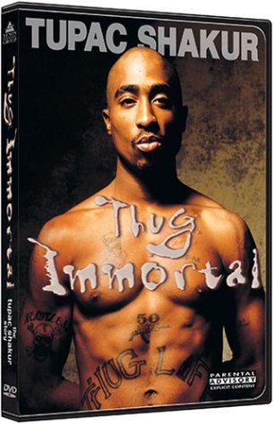 Thug Immortal - The Tupac Shakur Story