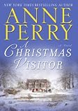 A Christmas Visitor (The Christmas Stories)