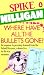 Where Have All the Bullets Gone?