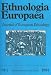 Produkt-Bild: Ethnologia Europaea: Journal of European Ethnology: 1994 v. 24:1
