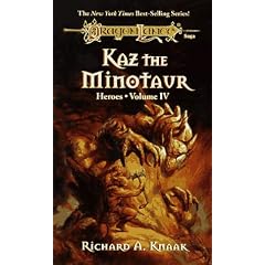 Dragonlance Saga Heroes II: Kaz, the Minotaur v. 1 (Dragonlance)